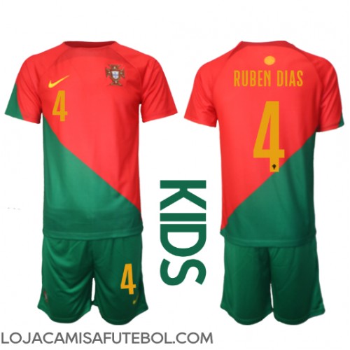 Camisa de Futebol Portugal Ruben Dias #4 Equipamento Principal Infantil Mundo 2022 Manga Curta (+ Calças curtas)